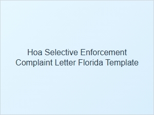 Hoa Selective Enforcement Complaint Letter Template Florida