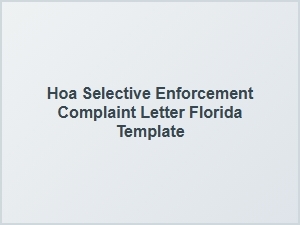 Hoa Selective Enforcement Complaint Letter Template Florida