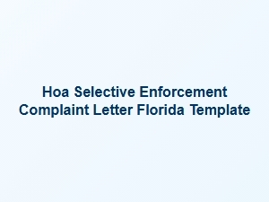 Hoa Selective Enforcement Complaint Letter Template Florida